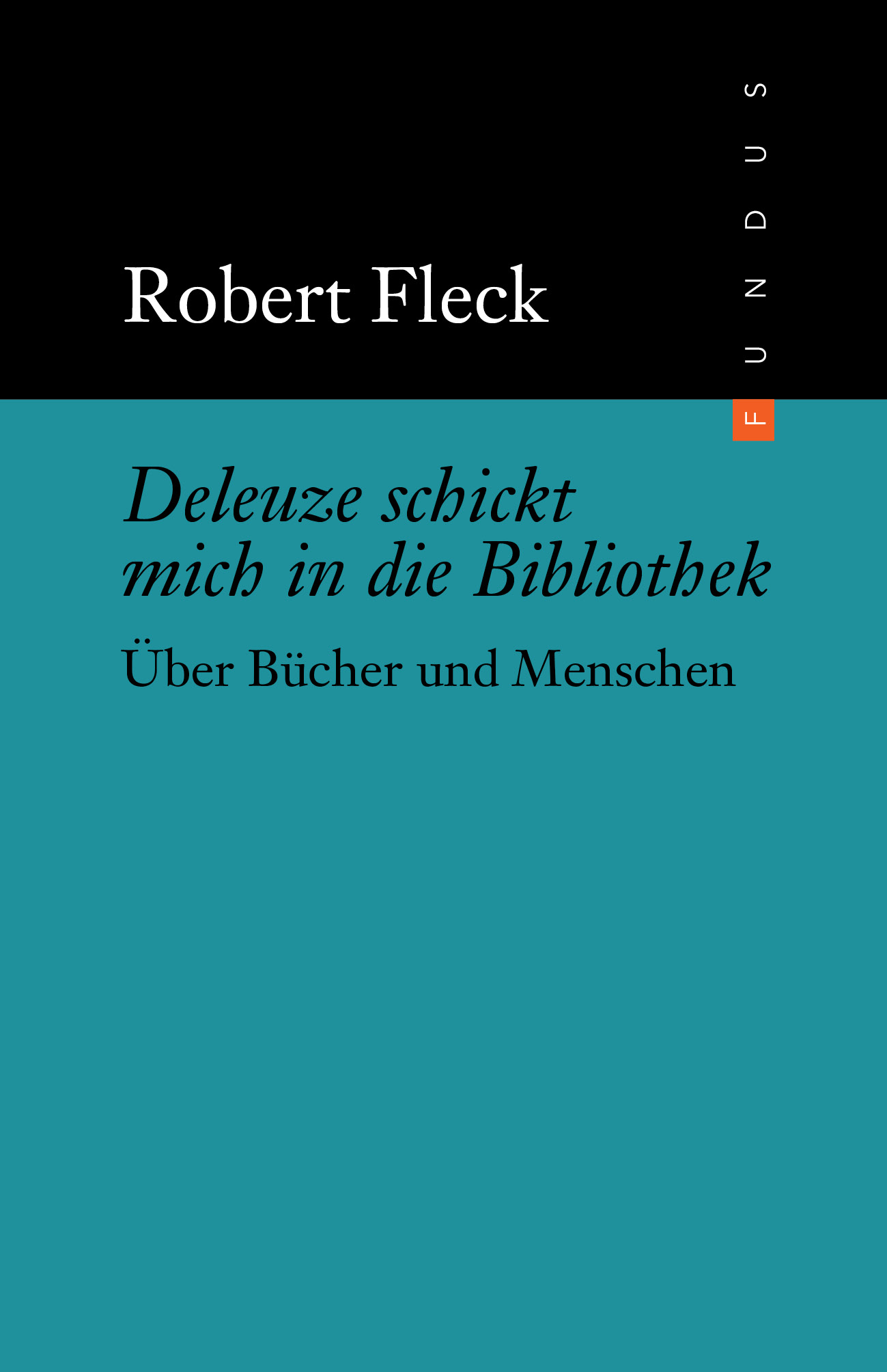 Buchcover Deleuze schickt mich in die Bibliothek