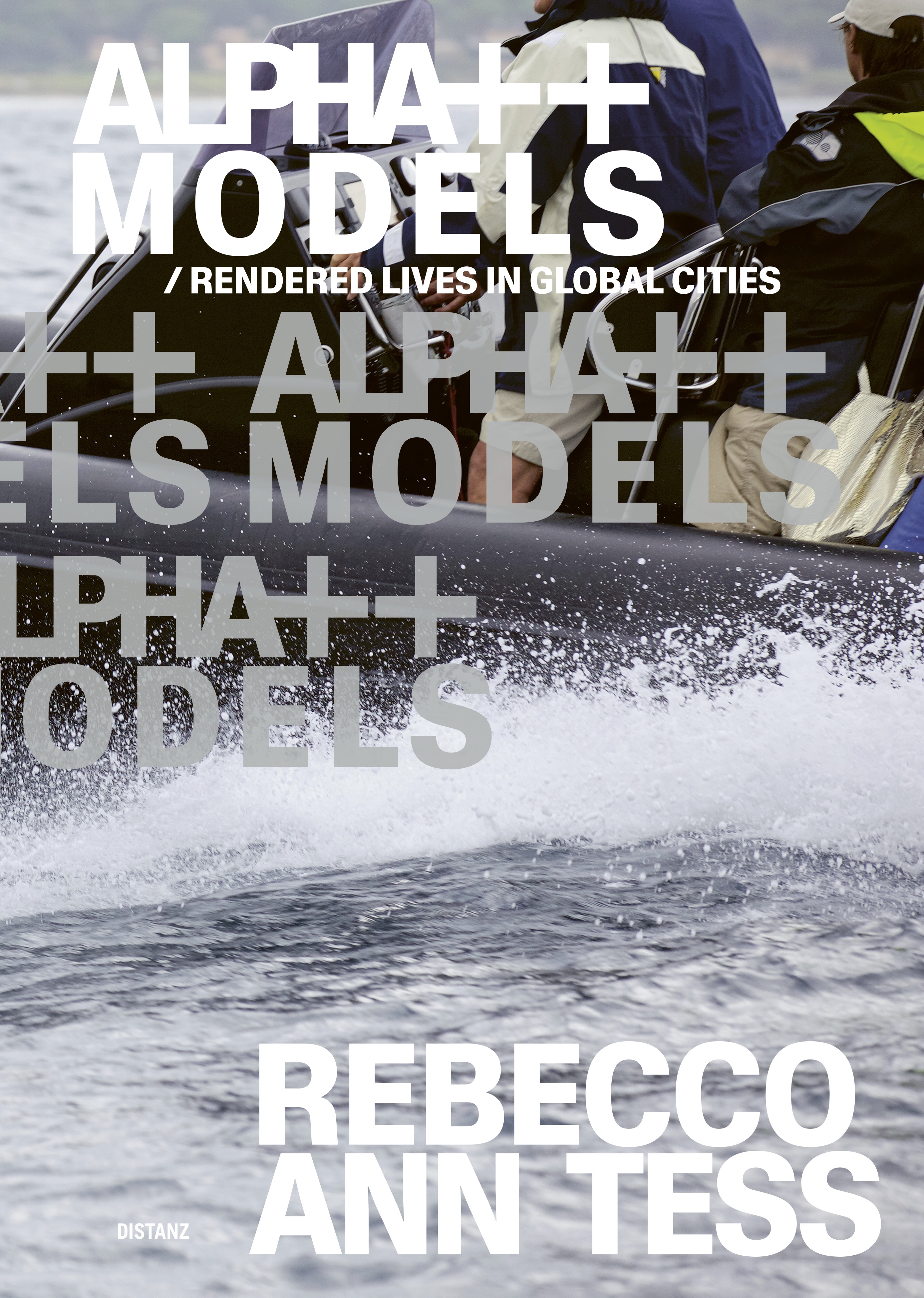 Buchcover Alpha ++ Models / rendered lives in global cities